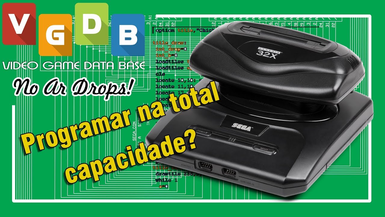 Hoje Seria Possível Tirar o Máximo do 32X ?