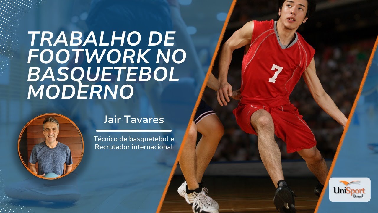 Footwork no Basquete Moderno: Exercícios e Dicas Práticas para Treinadores