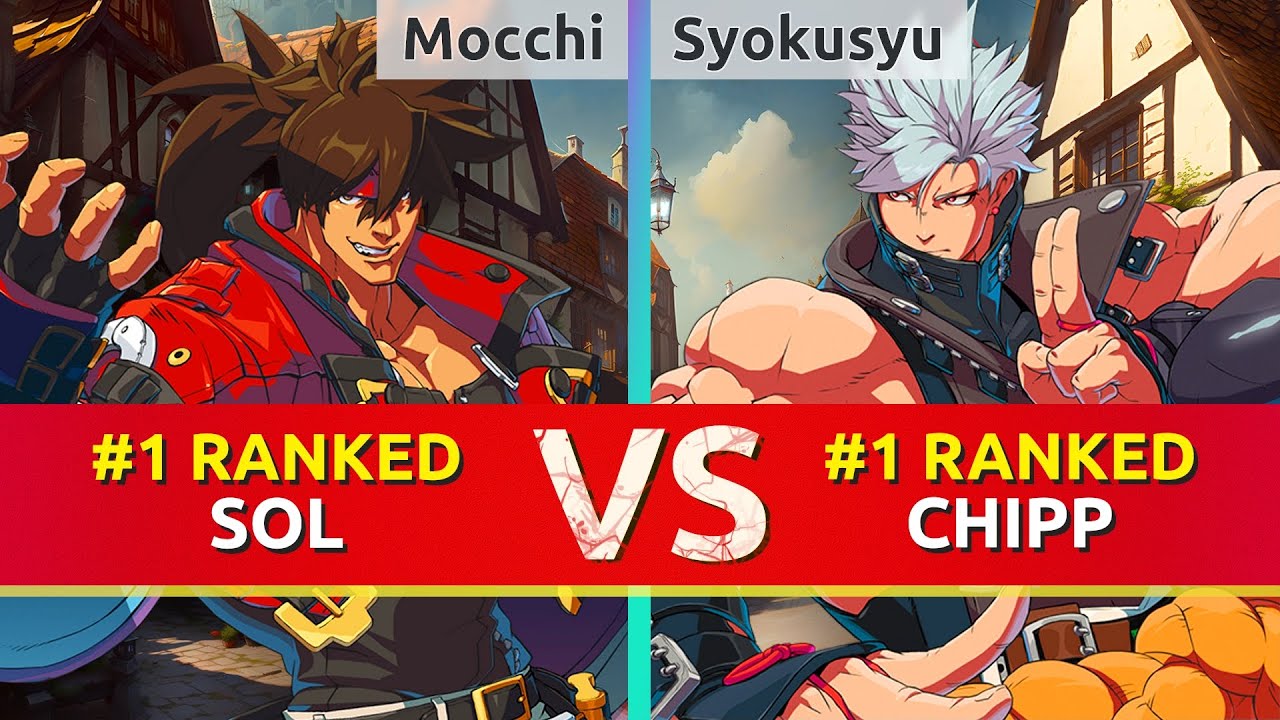 GGST ▰ Mocchi (#1 Ranked Sol) vs Syokusyu (#1 Ranked Chipp). High Level Gameplay