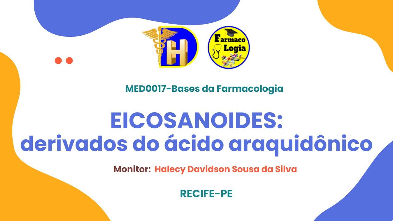 01- EICOSANOIDES: Derivados do ácido araquidônico
