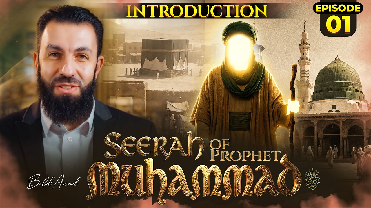 Who Is Muhammad ﷺ? Seerah Episode 1 | Belal Assaad