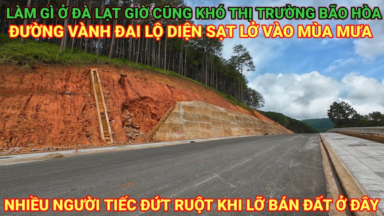 THỊ TRƯỜNG BÃO HÒA LÀM GÌ Ở ĐÀ LẠT GIỜ CŨNG KHÔNG DỄ ĂN.  ĐƯỜNG VÀNH ĐAI