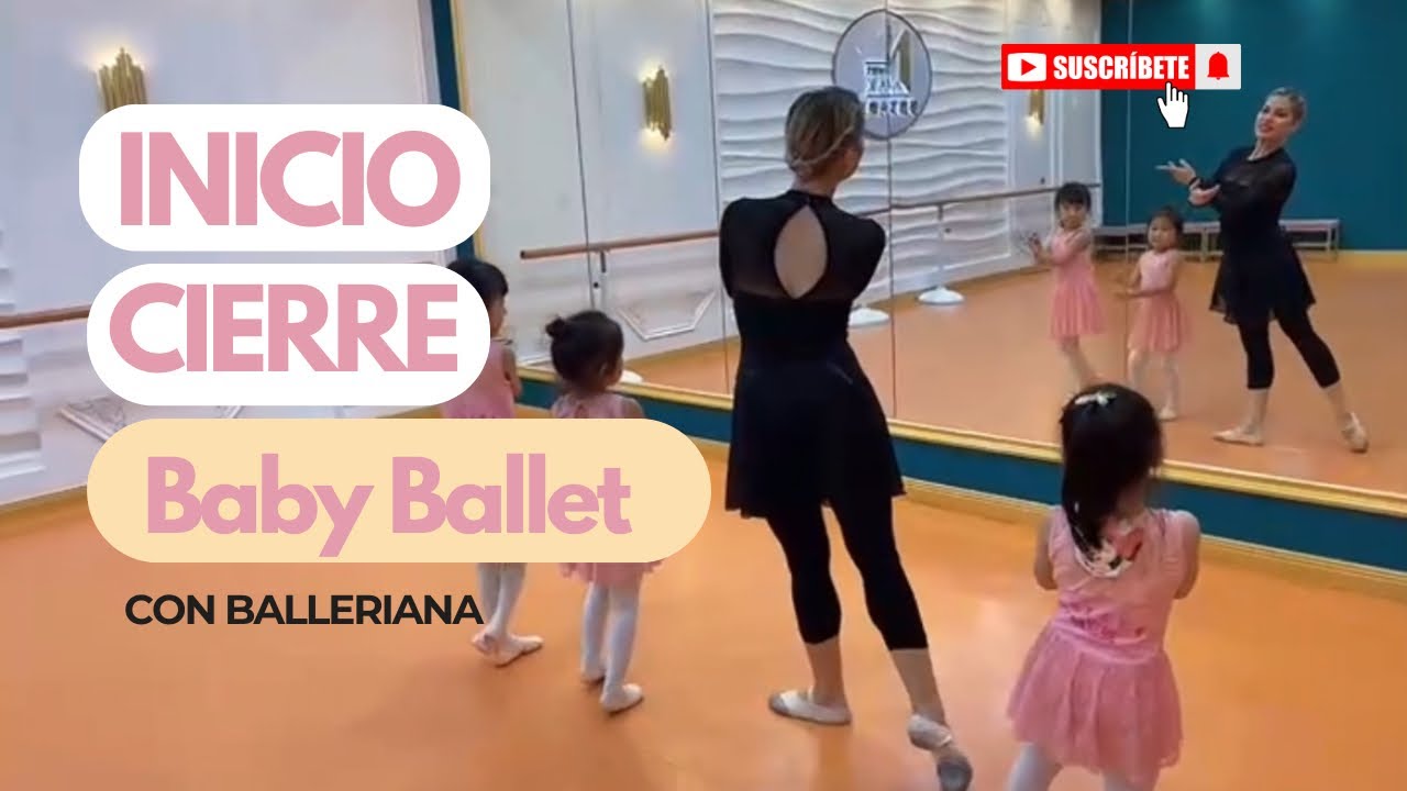 Mi forma de Iniciar y Finalizar una clase de Baby Ballet ( 2- 5 años ) 