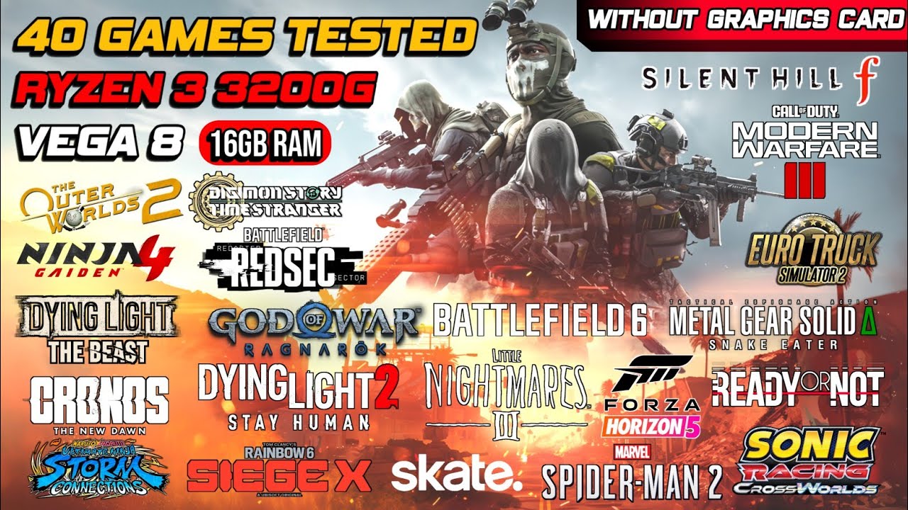 Testing 40 Games on Ryzen 3 3200G Vega 8 | 16GB RAM | No GPU (End of 2025)
