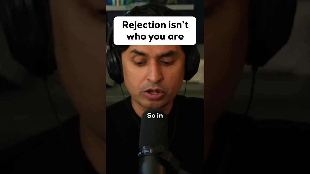 Rejection Does Not Define You