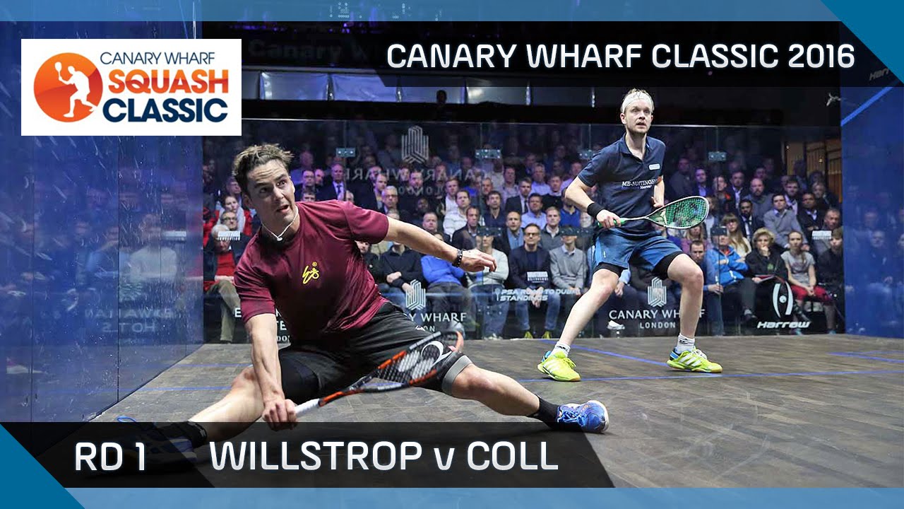 Squash: Willstrop v Coll - Canary Wharf Classic 2016 - Rd 1 Highlights