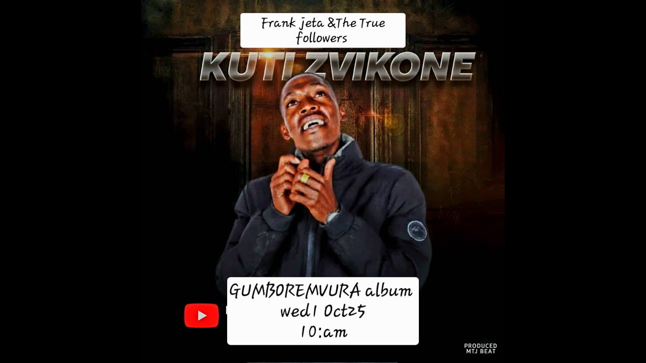 Kuti Zvikone -Frank Jeta & True Followers