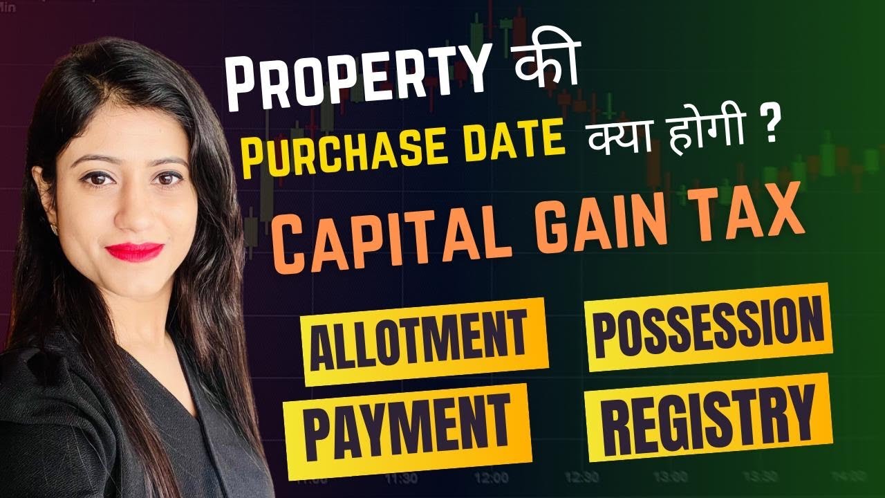 Bombay High Court Decision | What is Property Purchase Date | Capital Gains Tax on Property |