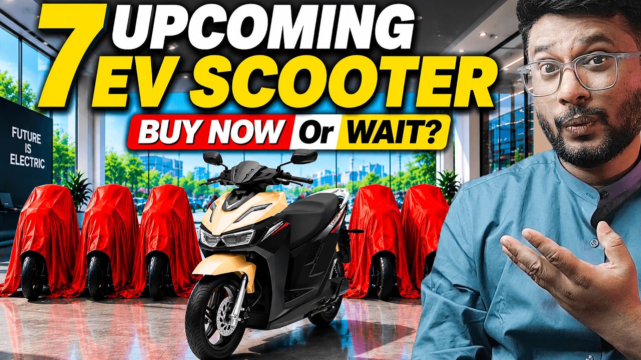 7 Upcoming EV Scooters 🔥 WAIT OR BUY NOW? ! Electric Scooter