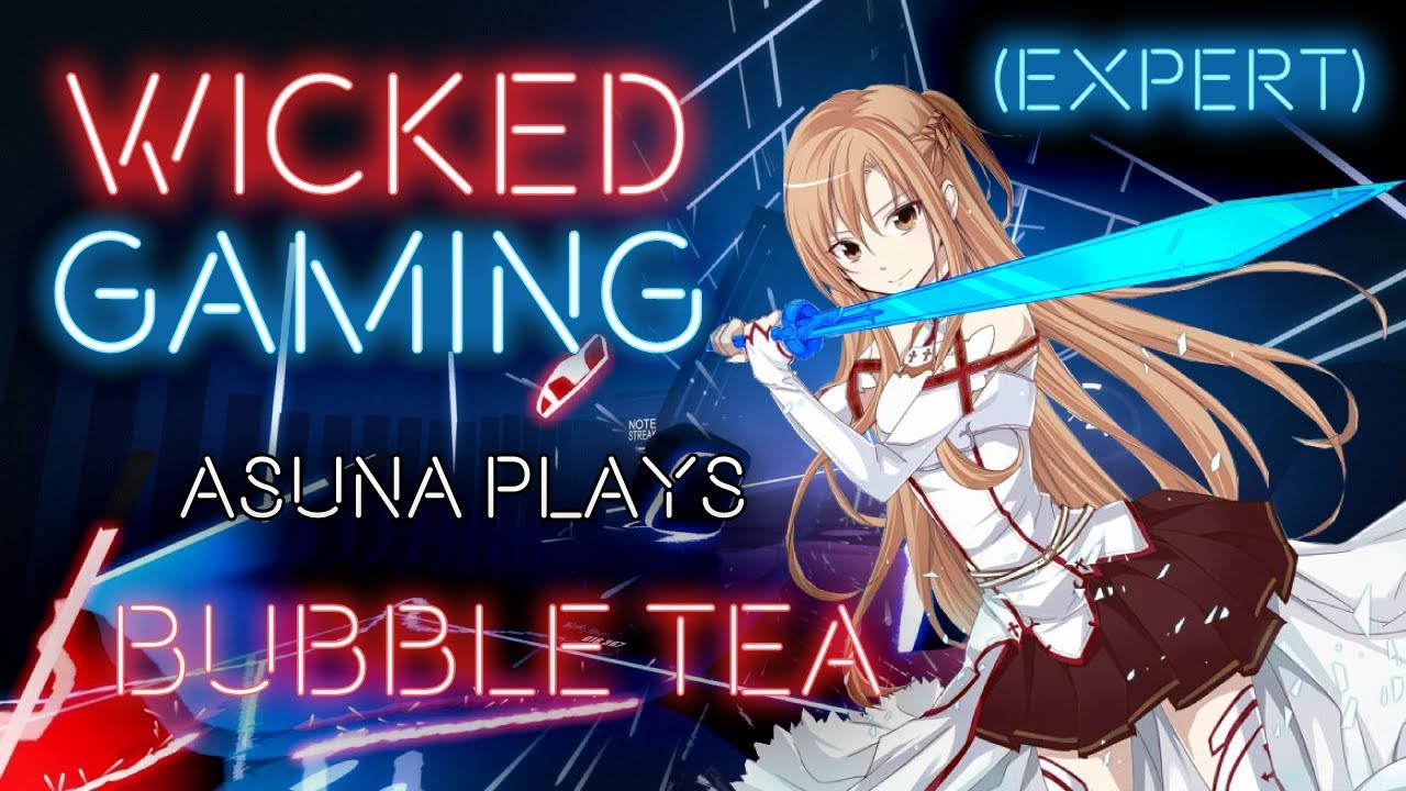 Beat Saber: Asuna plays Bubble Tea [Expert][Stream Highlight]