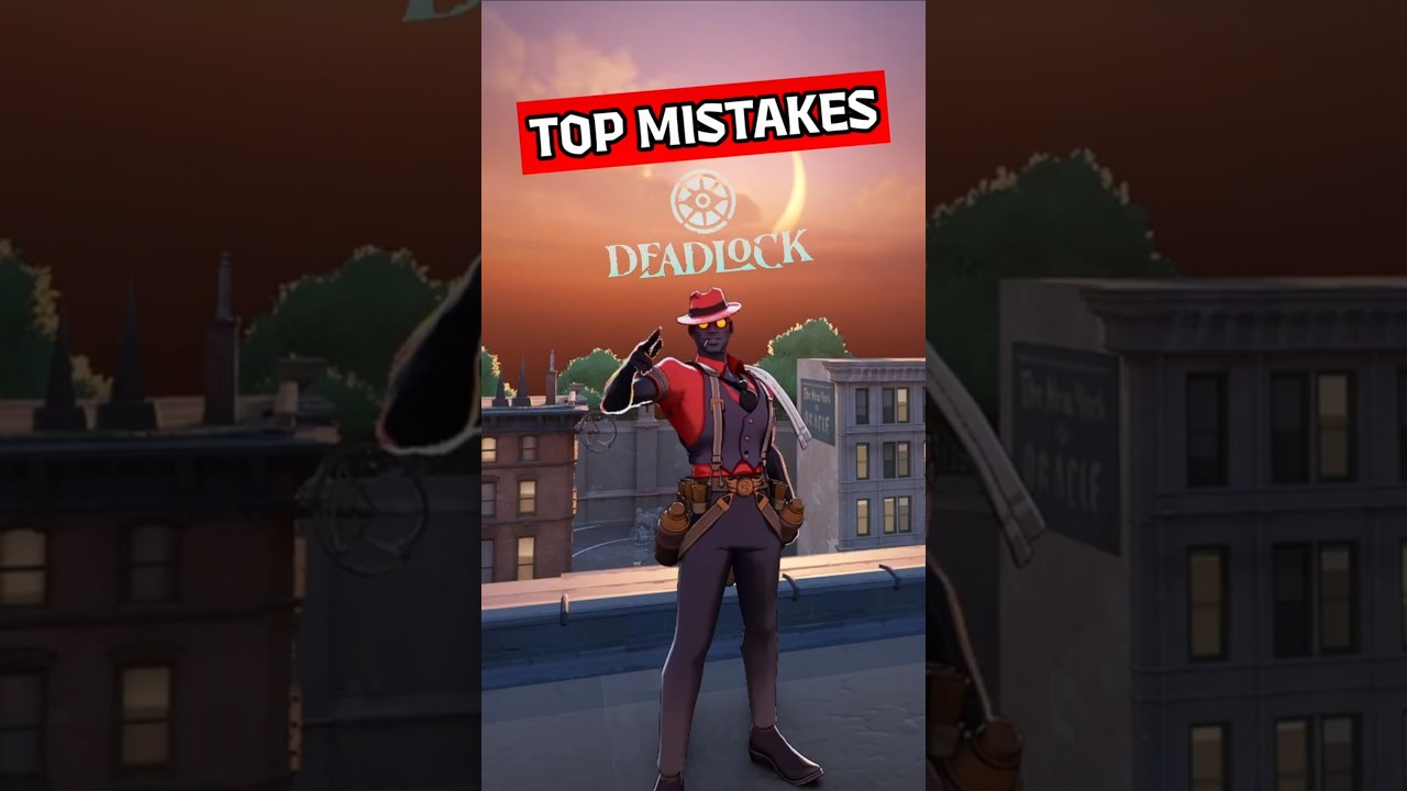 These Deadlock Mistakes Are Costing You the Game