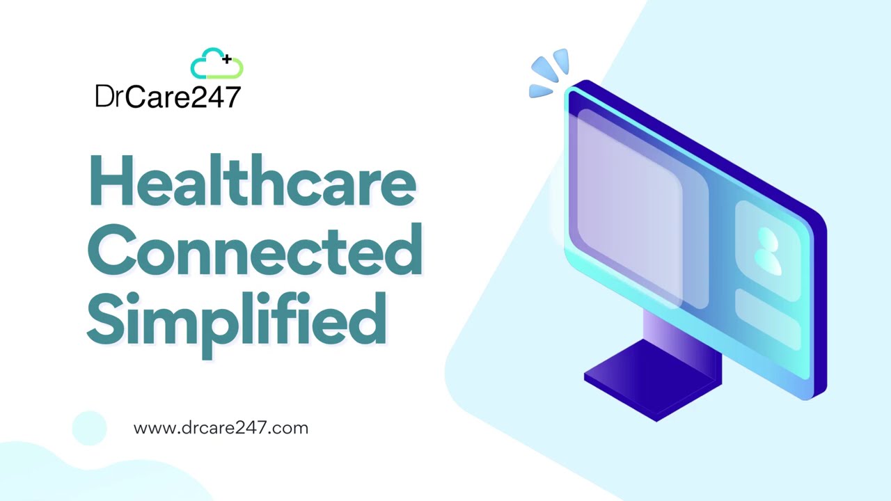 One Platform for Complete Virtual Care | DrCare247