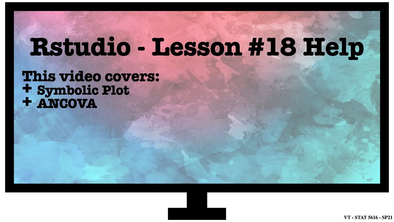 Lesson 18 ANCOVA Rstudio Help