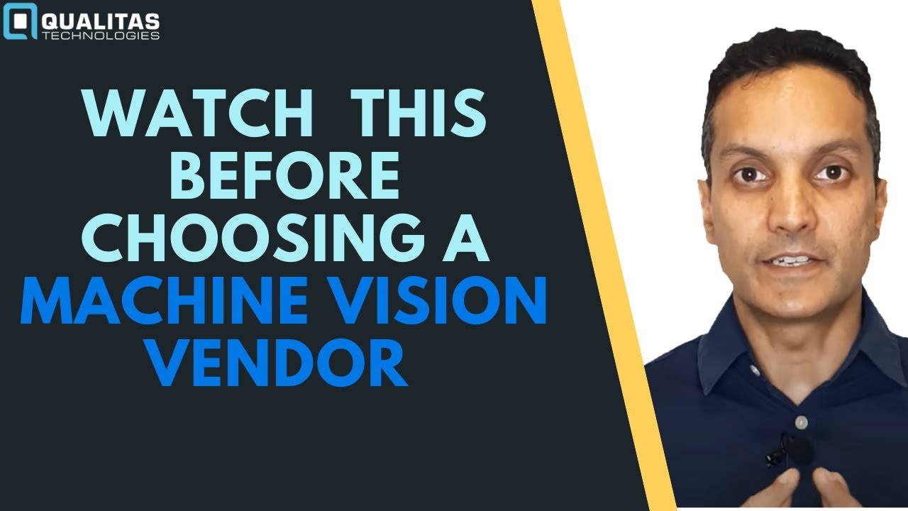 Vision Inspection System Manufacturers | Choose The Right Vendor
