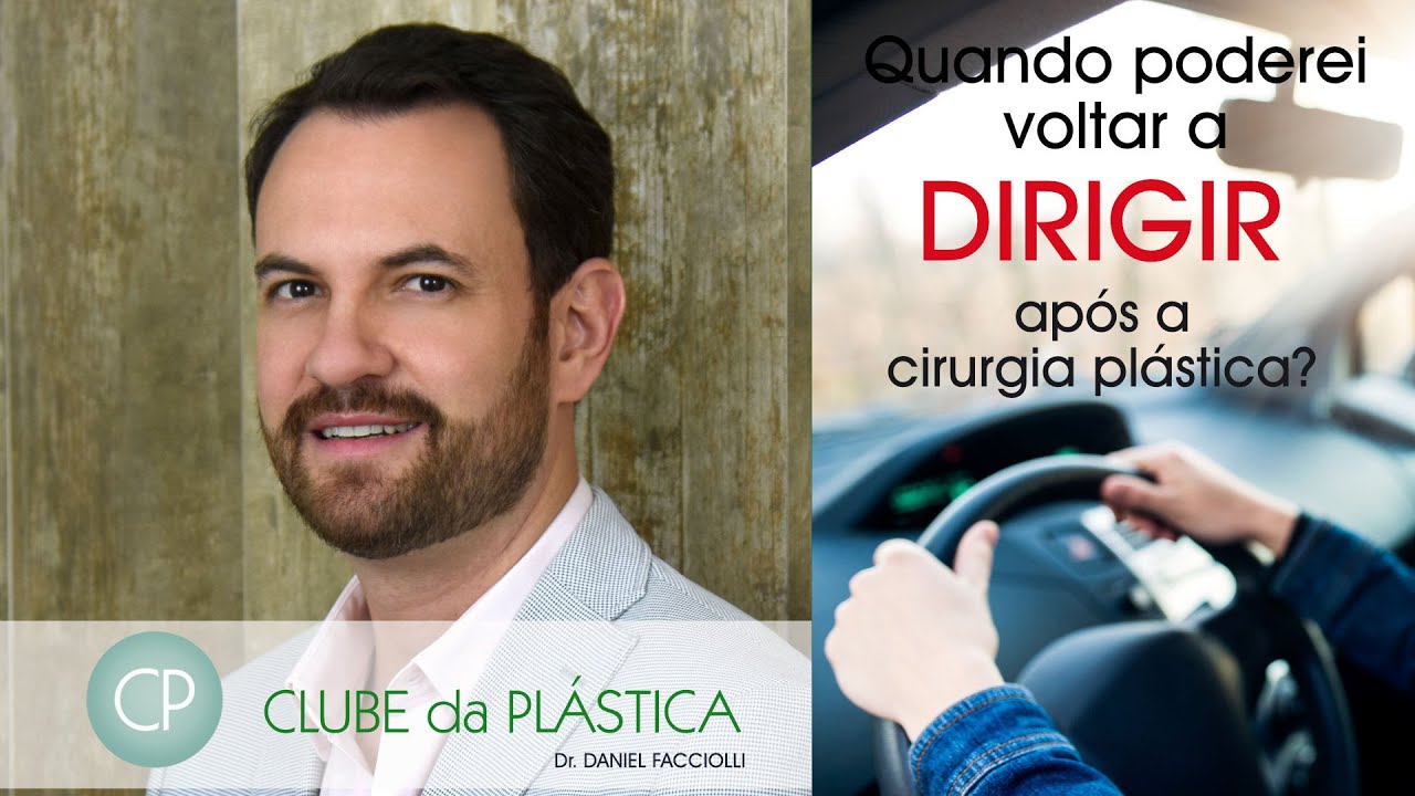 Clube da Plástica: Quando poderei voltar a dirigir após a cirurgia plástica?