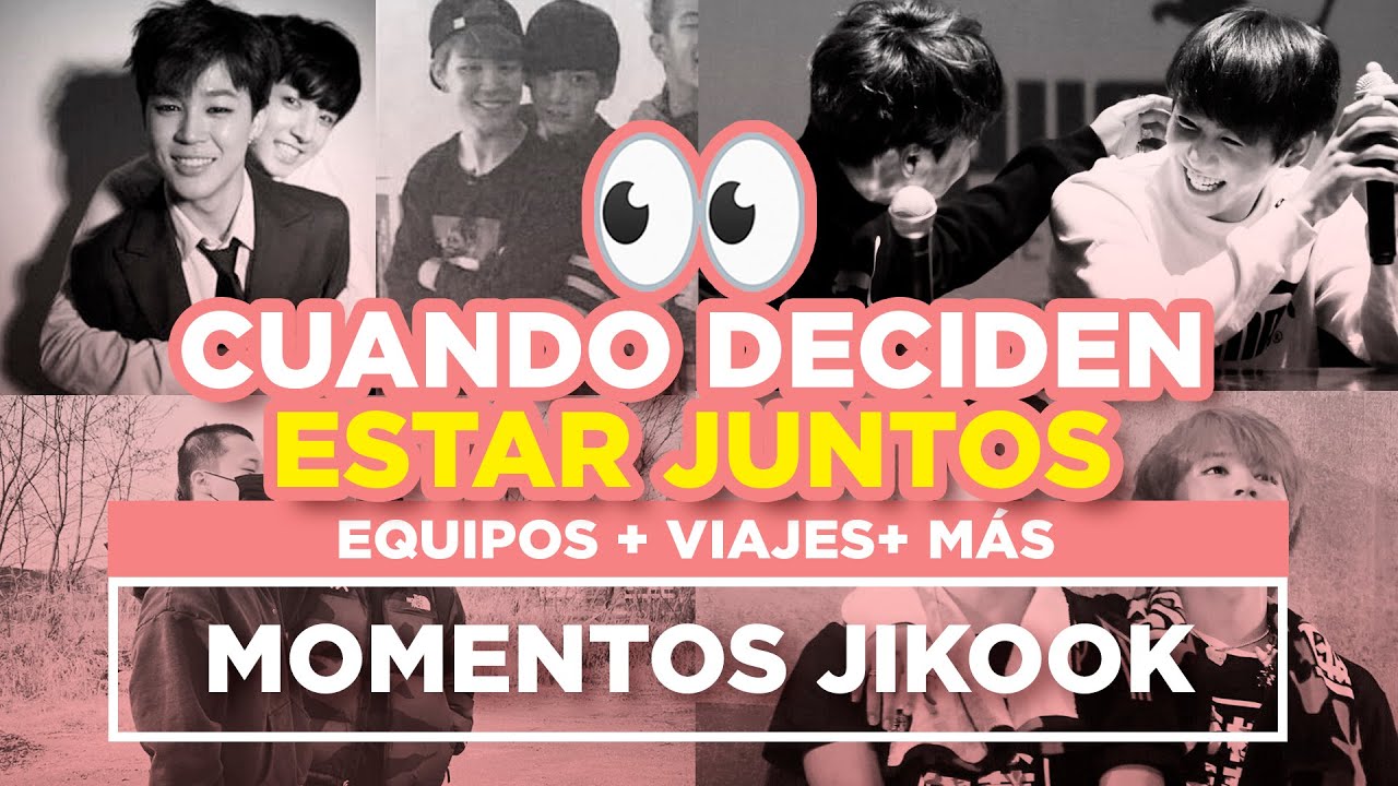 JIKOOK - CUANDO DECIDEN ESTAR JUNTOS JIMIN Y JUNGKOOK + JIKOOK MOMENTS   (Cecilia Kookmin)