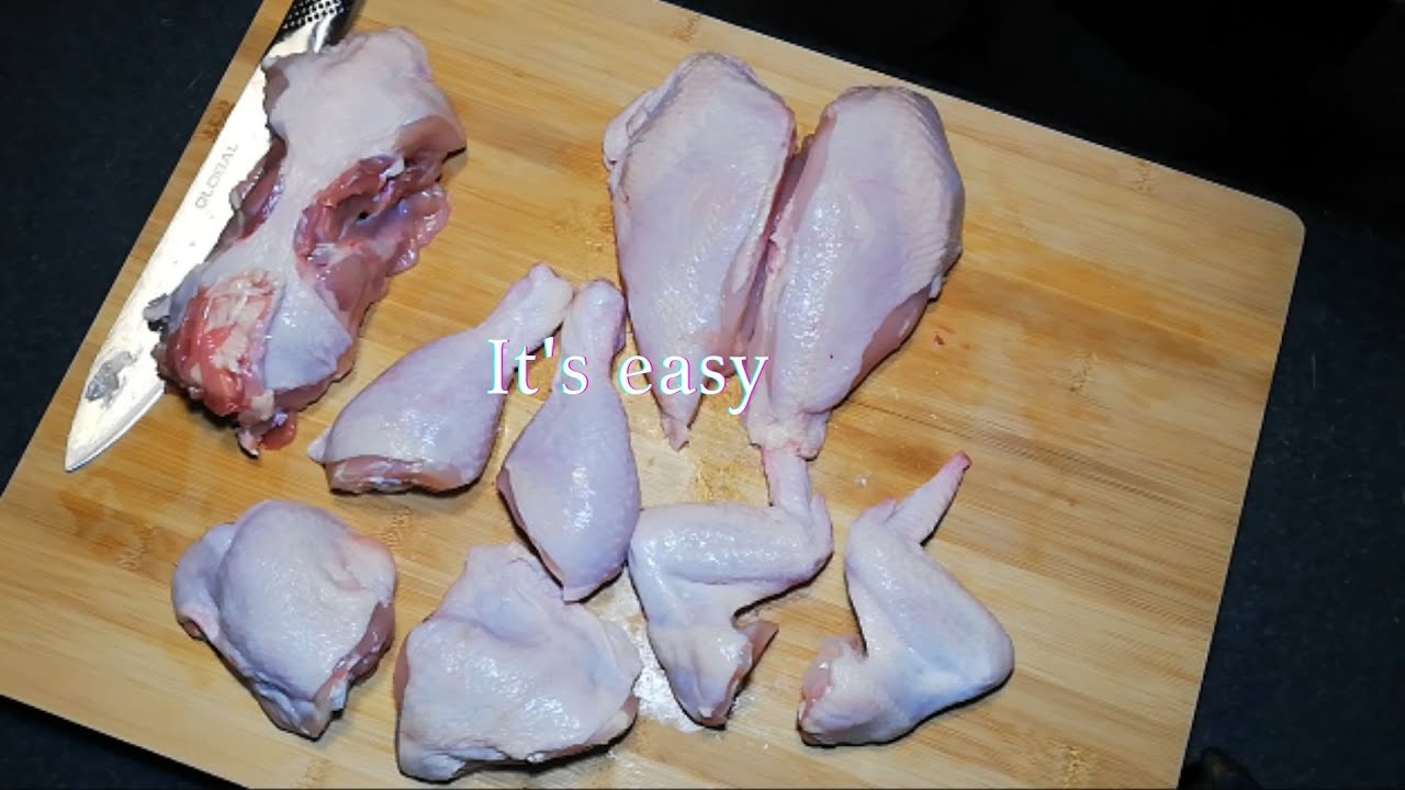 Easy Way to Cut a Whole Chicken Into 9 Pieces