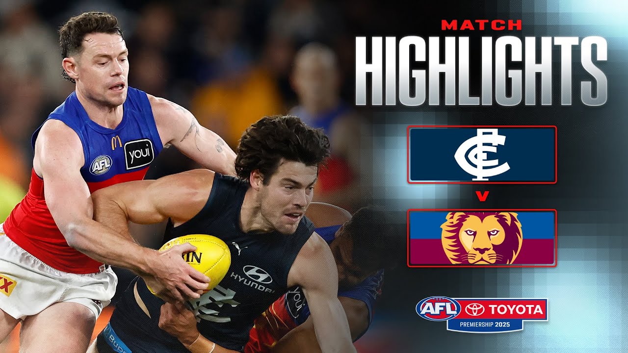 Carlton v Brisbane Lions Highlights | Round 18, 2025 | AFL