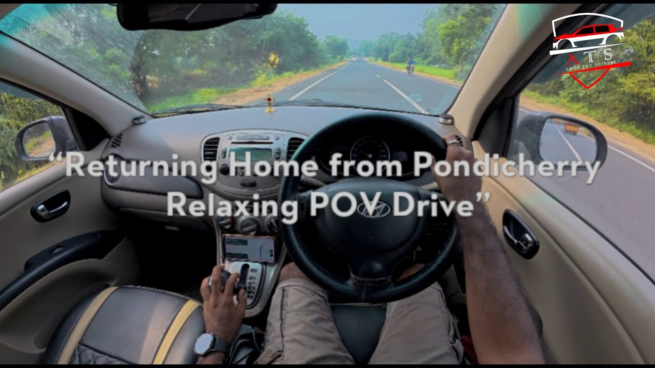 Relaxing Day Highway POV Drive from Pondicherry | Hyundai i10 Automatic 2013#asmr #povdrive #asmr