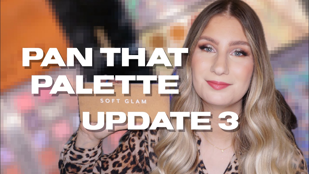 Pan That Palette - Update 3 | sofiealexandrahearts