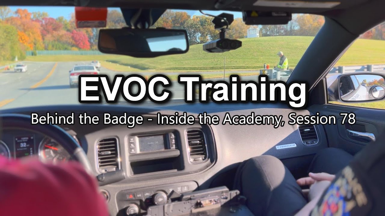 Behind the Badge: Inside the Academy - Episode 3: EVOC Training