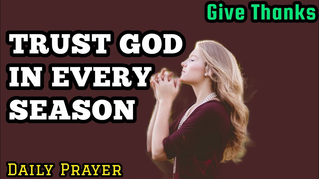Give Thanks to God in Every Circumstance | Powerful Prayer for Gratitude & Trust