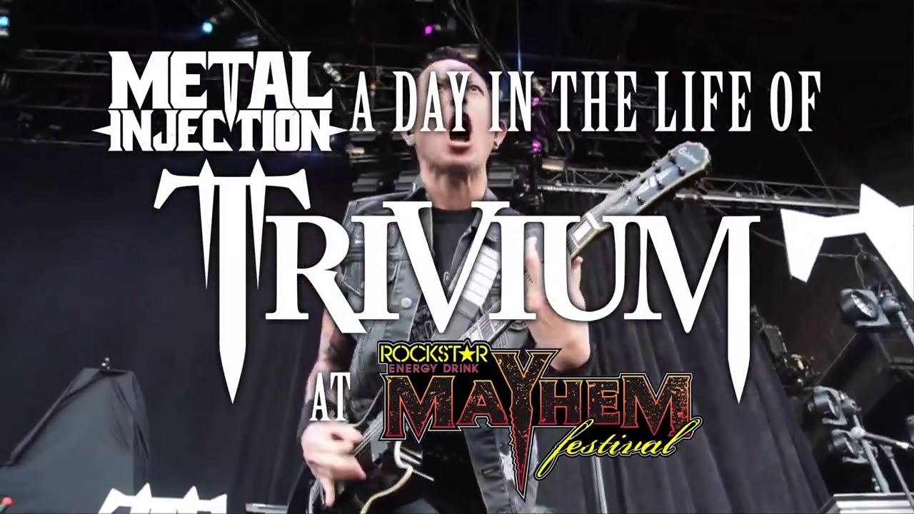 TRIVIUM A Day In The Life On MAYHEM FEST | Metal Injection