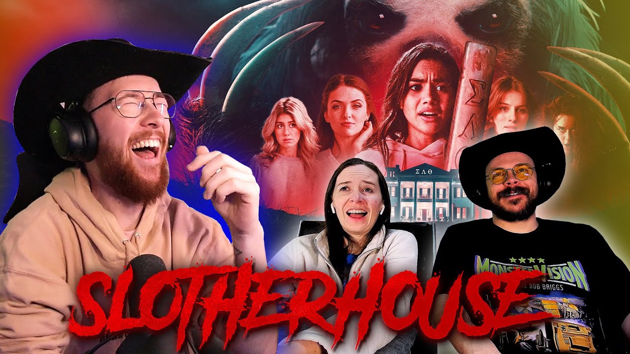 Watching *SLOTHERHOUSE* with @YouMeTheMovies | Movie Reaction