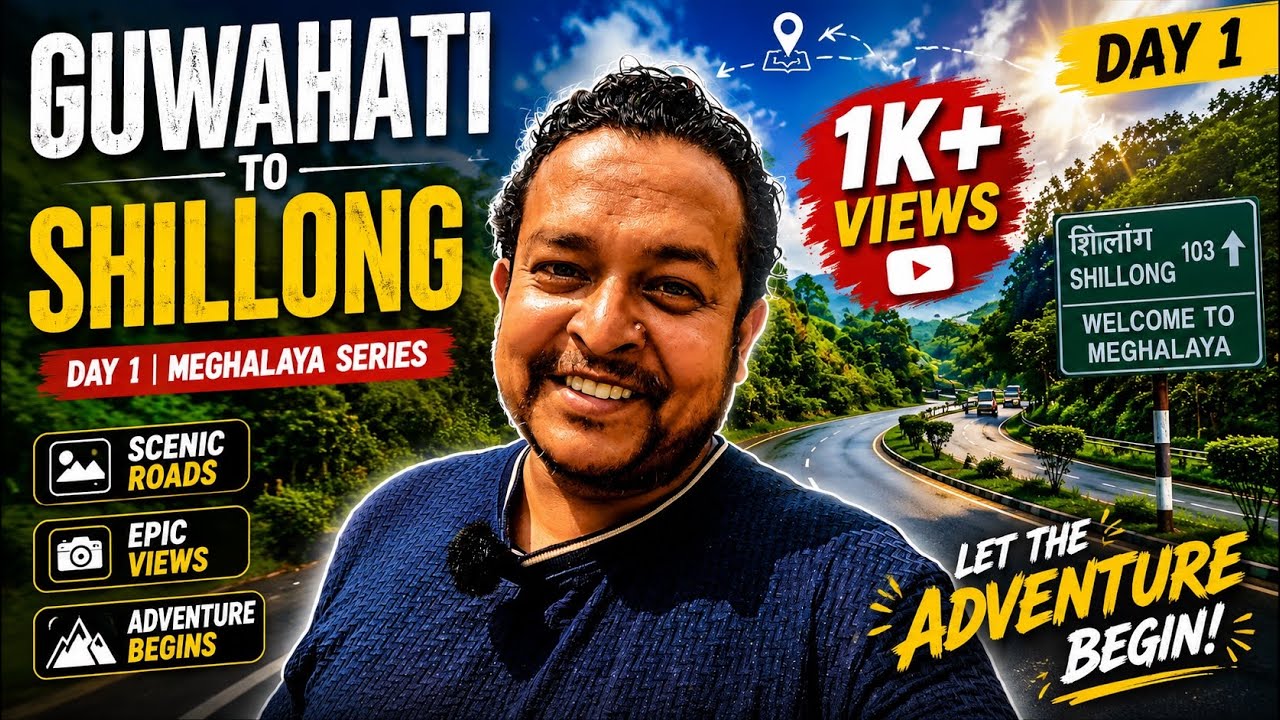Guwahati to Shillong Road Trip 🌄 | Complete Scenic Journey to Meghalaya