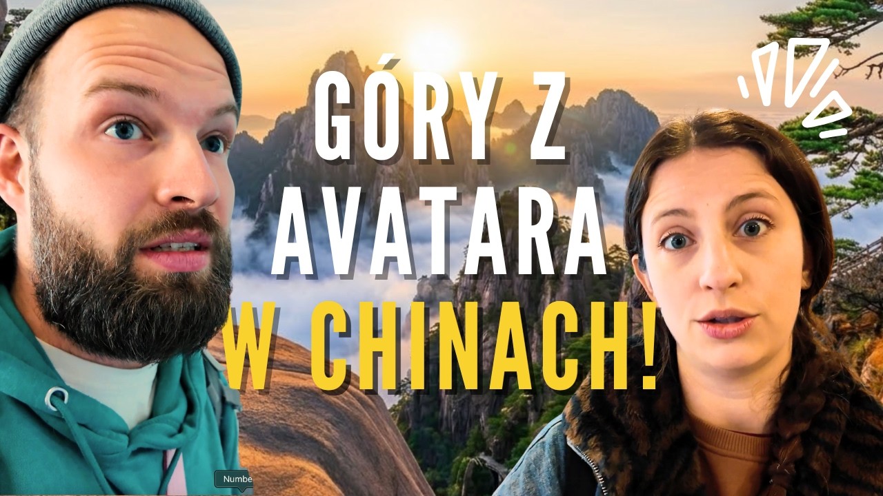 Czy góry Avatara są PRAWDZIWE?! - Odkrywamy Chiny