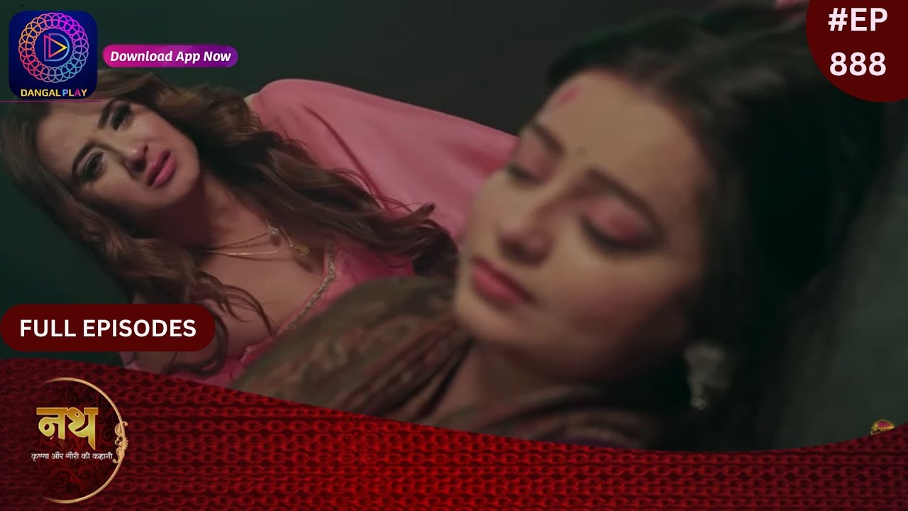 Nath Krishna Aur Gauri Ki Kahani | 8 April 2024 | Full Episode 888 | Dangal TV