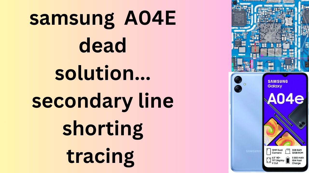 samsung a04e dead solution. step by step tracing. must watch video