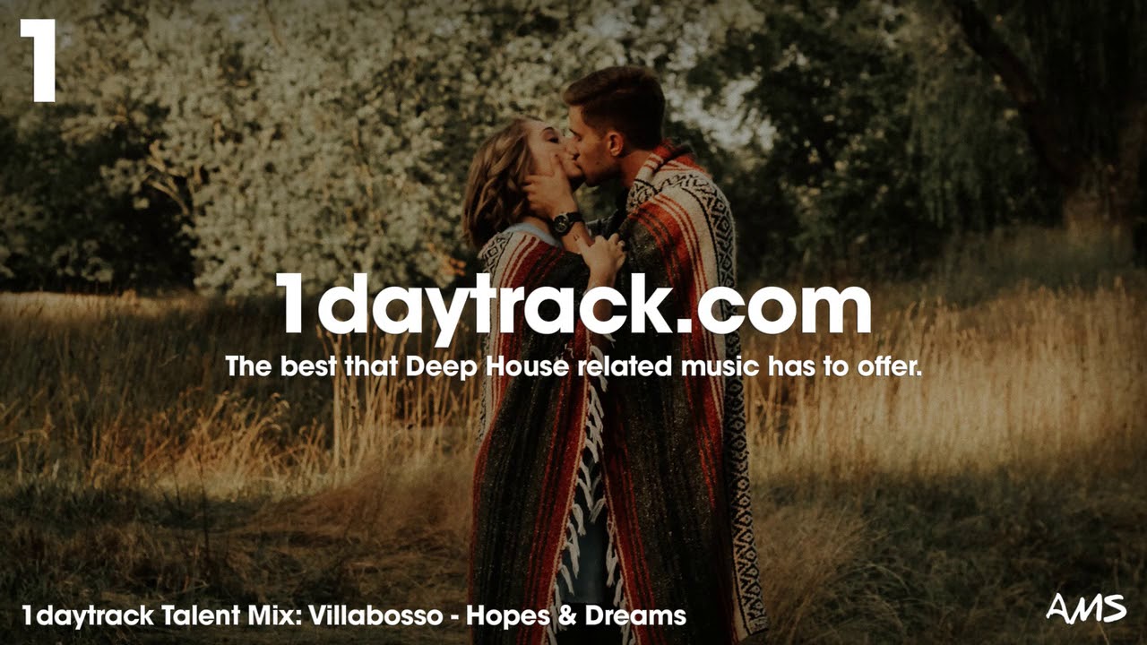 Talent Mix #110 | Villabosso - Hopes & Dreams | 1daytrack.com