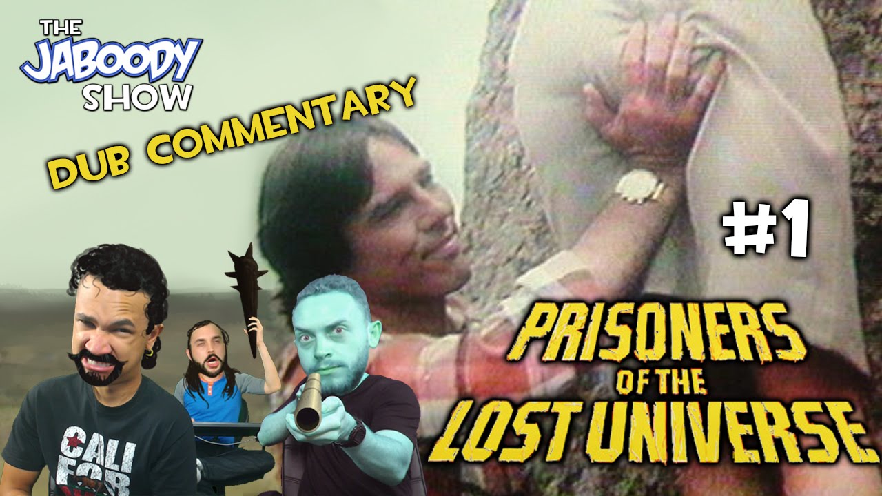 Prisoners of the Lost Universe Part 1 - The Jaboody Show