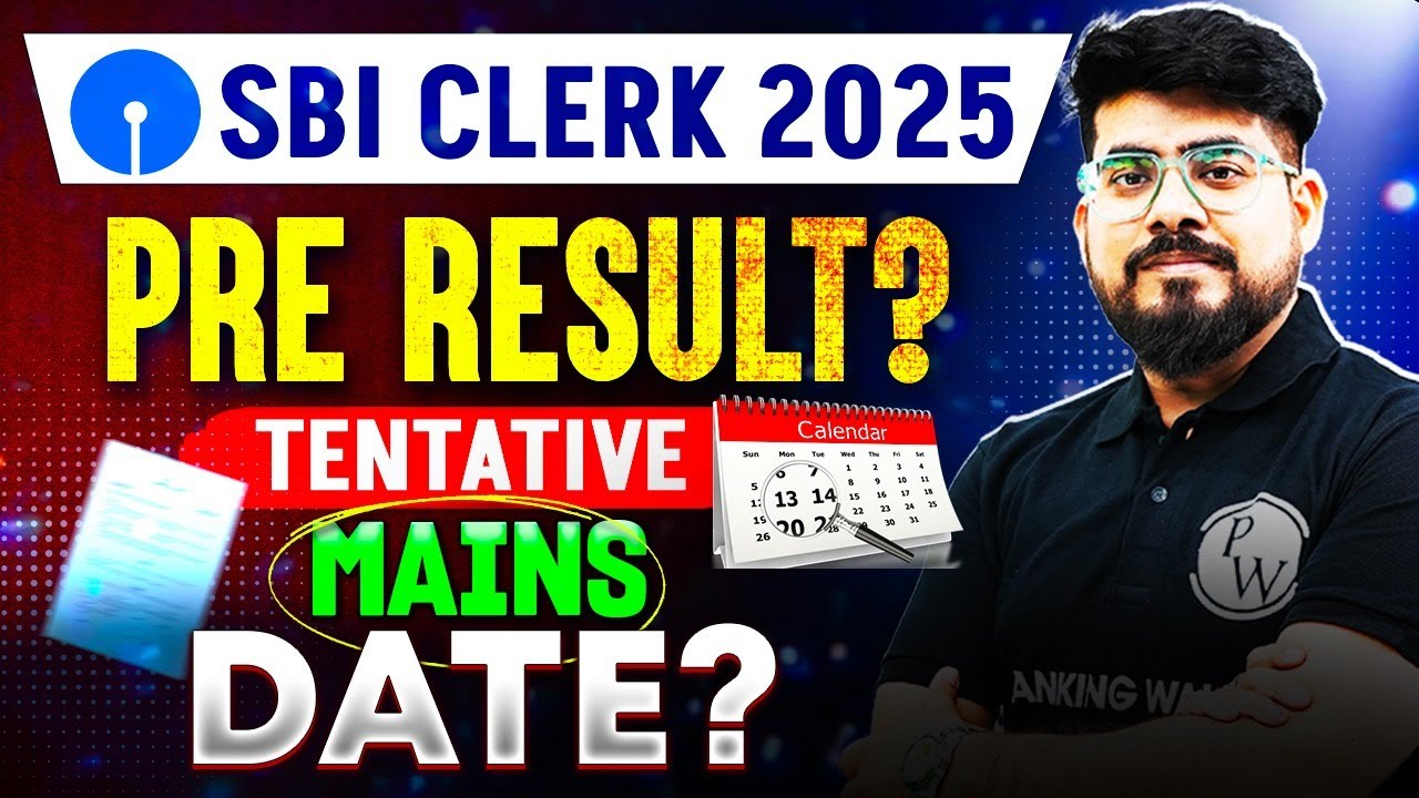 SBI Clerk Prelims Result Date 2025 | SBI Clerk Pre Result Kab Aaega? SBI Clerk Mains Exam Date 2025