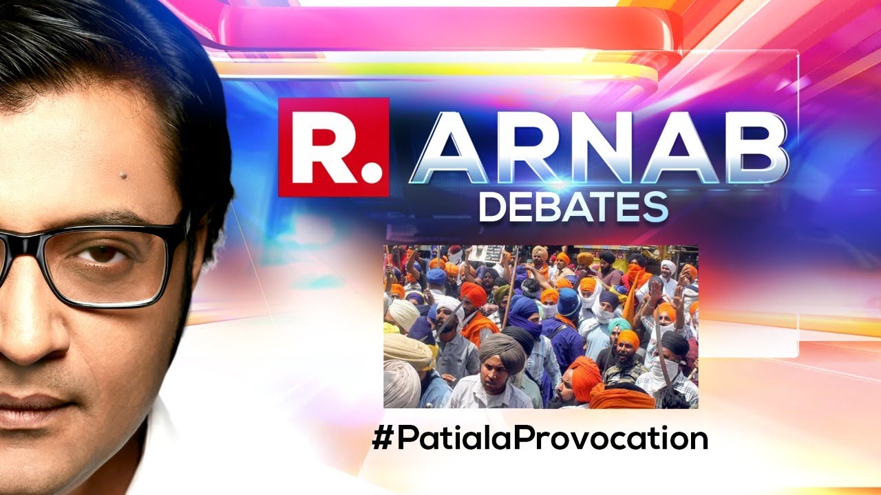 The Debate With Arnab Goswami: As Violence Ensues, Who&rsquo;s Responsible For The Patiala Clashes?