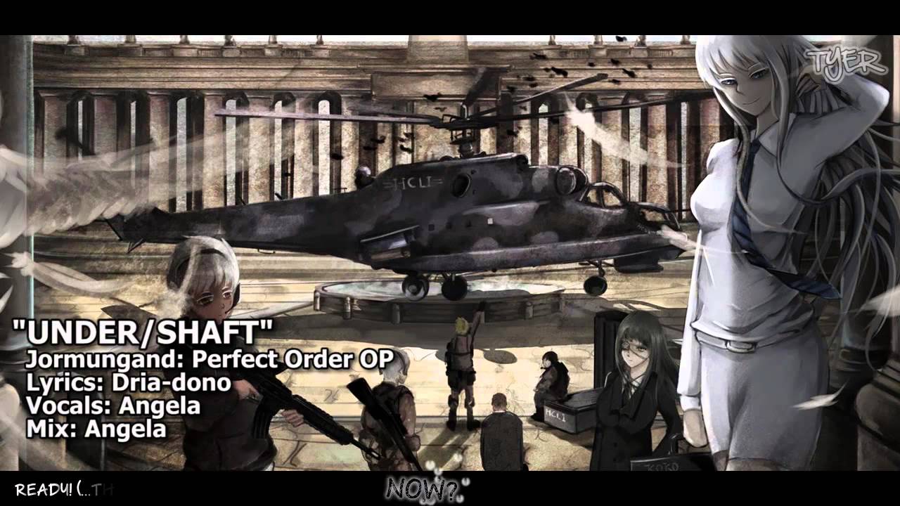 [TYER] Jormungand Perfect Order OP - UNDER/SHAFT (English Cover) (feat. Angela)