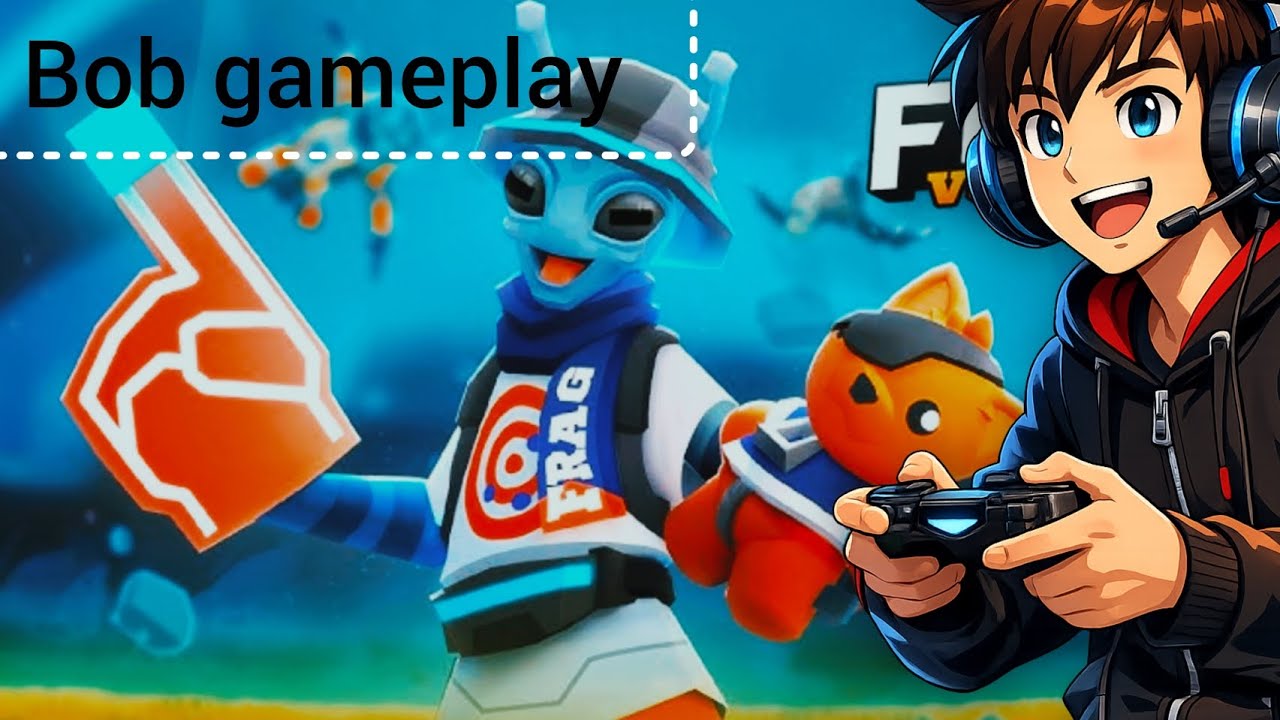 #frag pro shooter# bob gameplay 