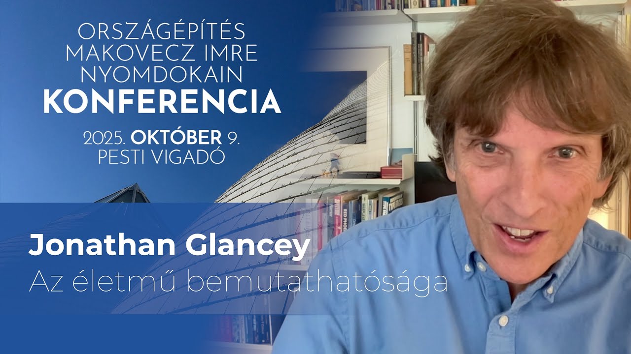 Jonathan Glancey: Az életmű bemutathatósága | Konferencia | Előadás