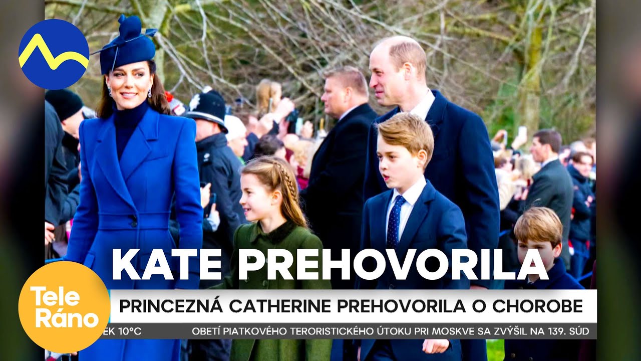 Kate Middleton prehovorila | Teleráno