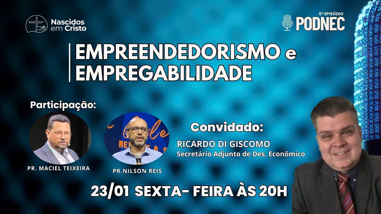 Empreendedorismo e Empregabilidade. Com Ricardo Di Giacomo, Secretário Adj. de Desenvolvimento
