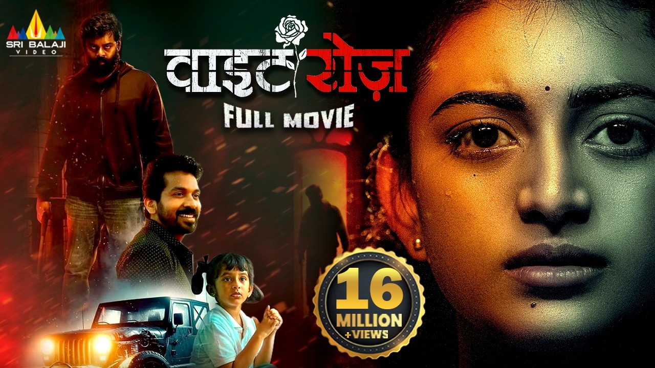 White Rose Latest Hindi Suspense & Thriller Full Movie | Anandhi | 2024 New South Dubbed Movies