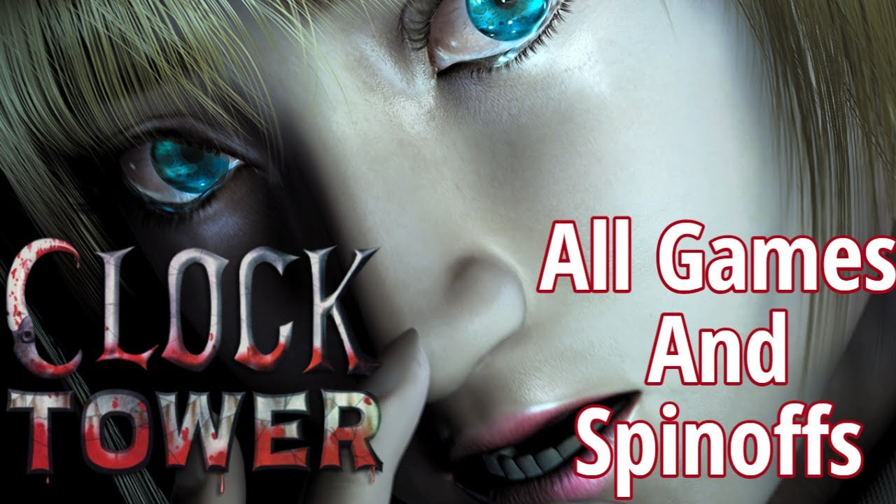 Clock Tower Full Series Speedrun Marathon in 9 Hours and 40 Minutes