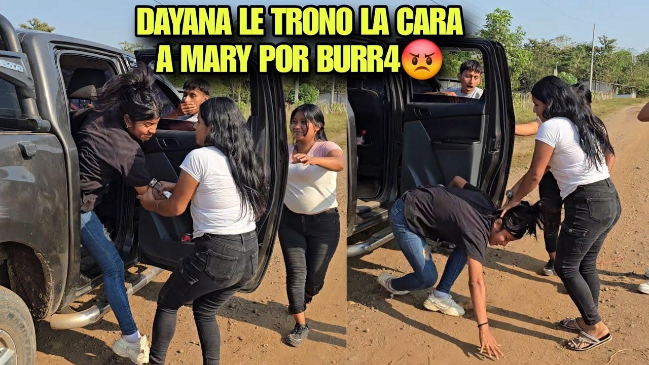 DAYANA Del Pelo Saco A MARY Del Carro, Se Armo Un Gran Broncon En Pleno Vídeo😡