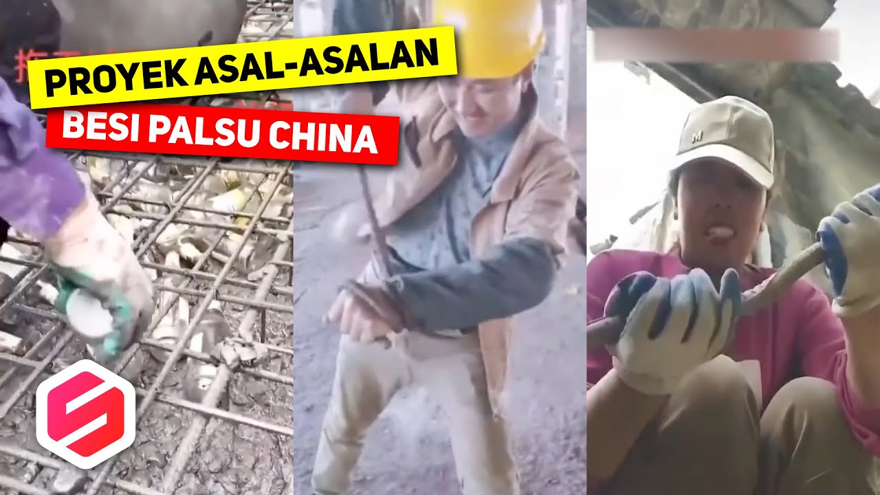 PROYEK MILYARAN HASIL NGGAK KARUAN, DEMI CUAN CHINA PALSUKAN BAHAN BANGUNAN.. 😱