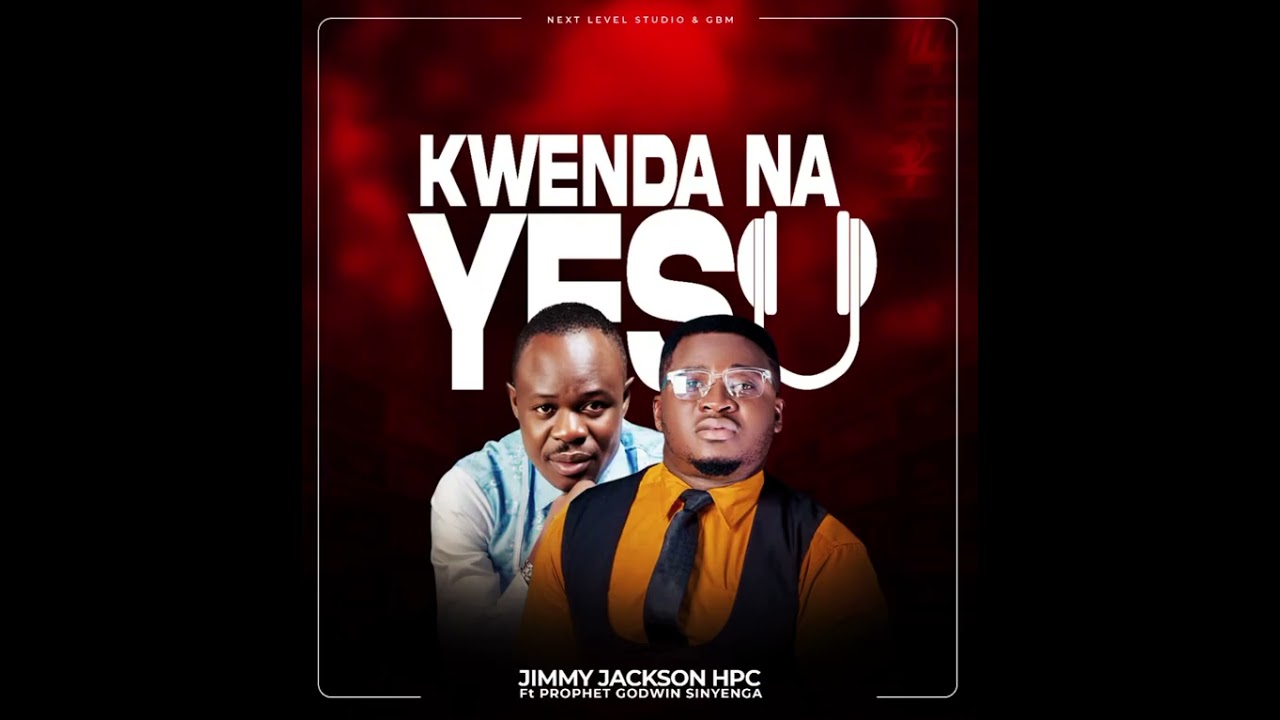 Kwenda Na Yesu official audio by Jimmy Jackson HPC ft Prophet Godwin.