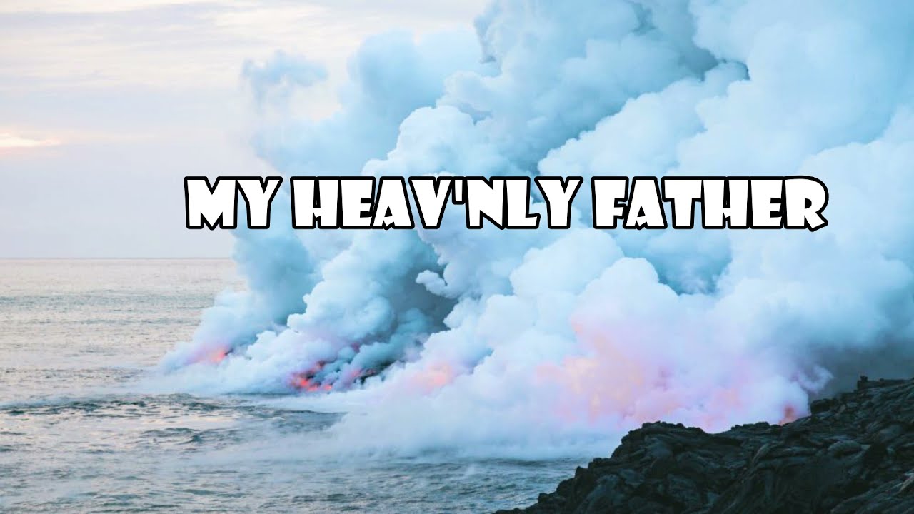 My Heavenly Father Watches Over Me Lyrics - Sandra Etermann