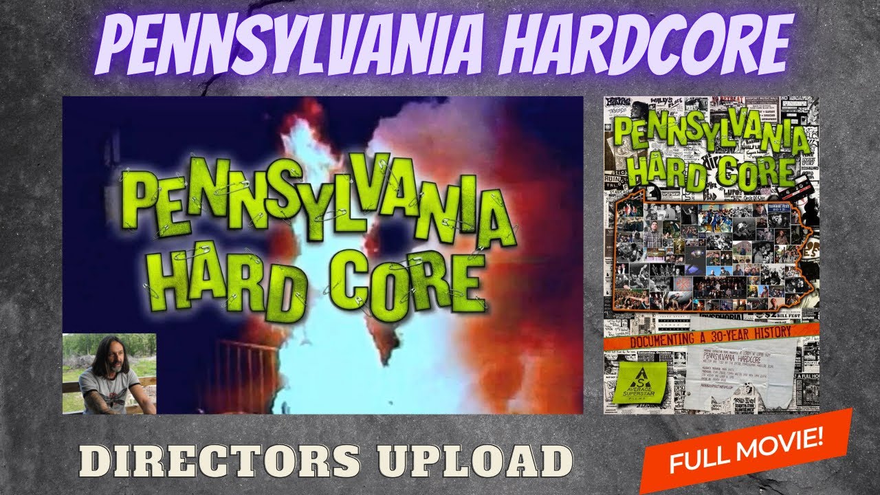 Pennsylvania Hardcore (Full Movie) DIRECTORS UPLOAD