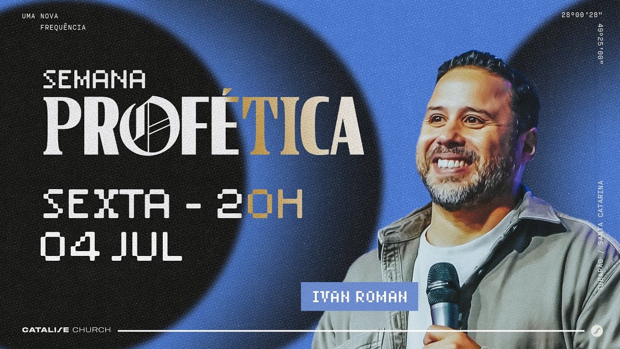 Semana prof&eacute;tica | Sess&atilde;o 04