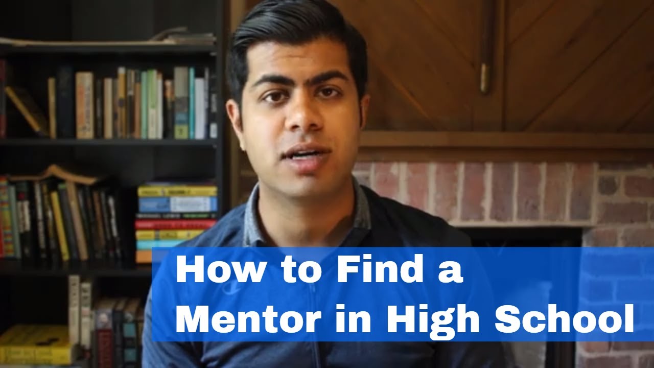How to Find a Mentor in High School - The Mortal Intern